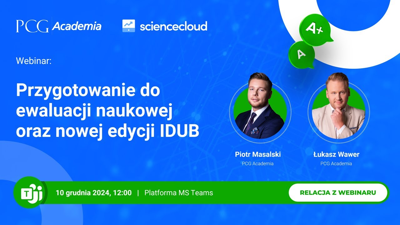 Przygotowanie do ewaluacji naukowej oraz nowej edycji IDUB